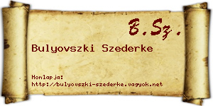 Bulyovszki Szederke névjegykártya
